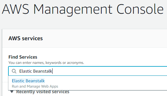 The aws management console web page with "Elastic Beanstalk" typed into the search bar and a drop down showing the search has found an elastic beanstalk option that you can click on